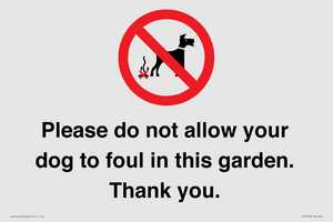 Please do not allow your dog to foul in this garden. Thank you.